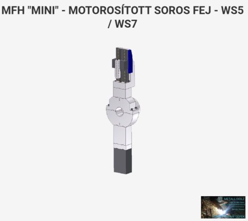 MFH "MINI" - MOTOROSÍTOTT SOROS FEJ - WS5 / WS7